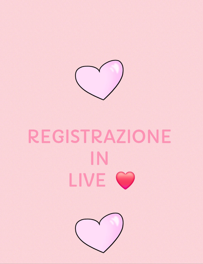 REGISTRAZIONE IN LIVE